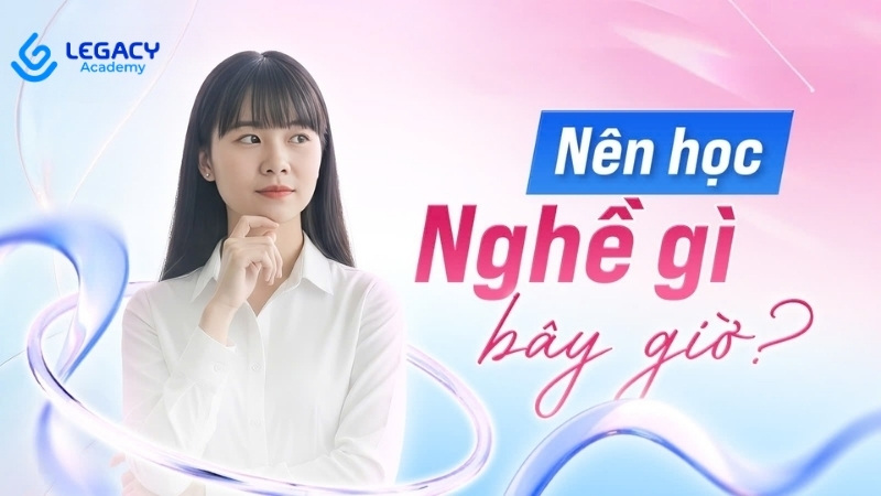 nên học nghề gì
