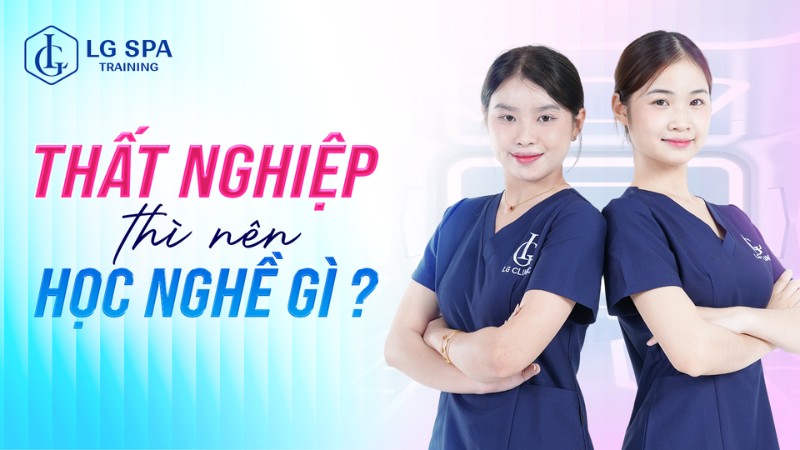 thất nghiệp nên học nghề gì​