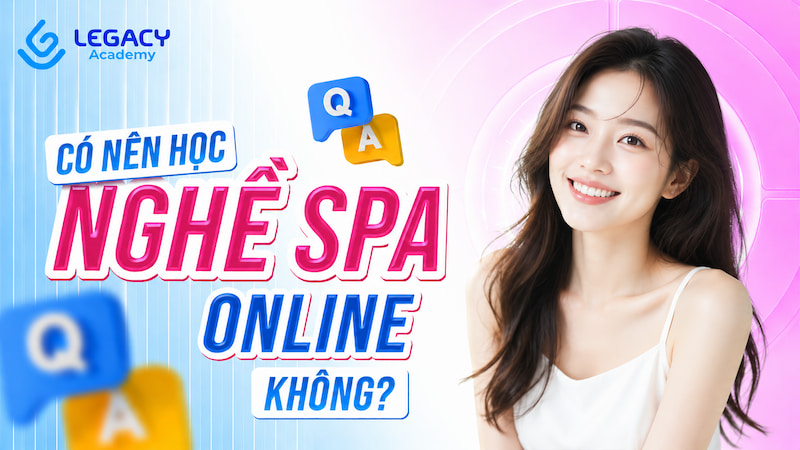 Có nên học nghề spa online không?